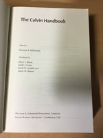 Selderhuis, Herman J - The Calvin Handbook