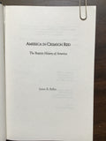 Beller, James R.- America in Crimson Red
