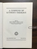Kerr, Hugh Thomson- A Compend of Luther's Theology