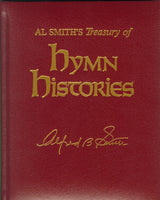 Al Smith’s Treasury of Hymn Histories Keepsake Edition