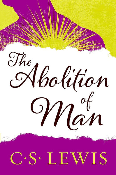 The Abolition of Man