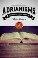 Adrianisms: The Collected Wit and Wisdom of Adrian Rogers Paperback