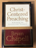 Chappell, Bryan - Christ Centered Preaching