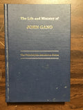 Wolever, Terry- The Life and Ministry of John Gano, 1727-1804
