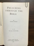 Parker, Joseph- Preaching Through the Bible Matthew 17-28