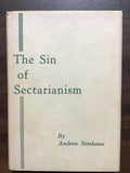 Stenhouse, Andrew- The Sin of Sectarianism
