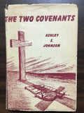Johnson, Ashley S.- The Two Covenants