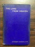 Anderson, Sir Robert- The Lord From Heaven