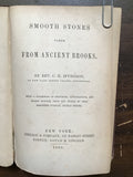 Spurgeon, Rev. C.H.- Smooth Stones Taken From Ancient Brooks.