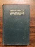 Haldeman, I.M.- Christian Science in the Light of Holy Scripture
