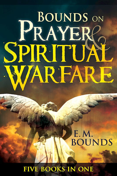 Bounds On Prayer & Spiritual Warfare- Five Books in One
