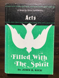 Rice, Dr. John R.- Acts: Filled With the Spirit