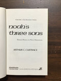 Custance, Arthur C.- Noah's Three Sons Volume 1: The Doorway Papers
