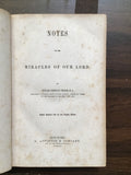 Trench, Richard Chenevix- Notes on the Miracles of Our Lord