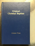 Warns, Johannes- Original Christian Baptism