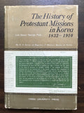 Paik, Lak-Geoon George- The History of Protestant Missions in Korea 1832-1910