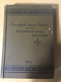 Peloubets Select Notes for 1915, 1917, 1918, 1957 (4 hardcover volumes)