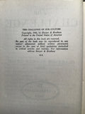 Craig, Clarence Tucker- The Challenge of Our Culture Volume 1
