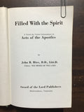 Rice, Dr. John R.- Acts: Filled With the Spirit