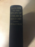 McGlothlin, W.J. - A Guide to the Study of Church History