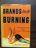 Jenkens, Millard A.- Brands From the Burning