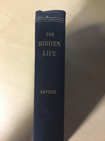 Saphir, Adolf - The Hidden Life