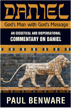 Daniel: God’s Man with God’s Message