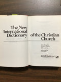 Douglas, J.D.- The New International Dictionary of the Christian Church