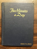 Speer, Robert E.- Five Minutes a Day