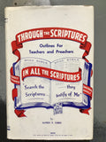Gibbs, Alfred P.- Through the Scriptures