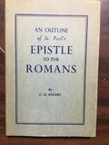 Stuart, C.E.- An Outline of St. Paul's Epistle to the Romans