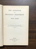 Milligan, William- The Ascension and Heavenly Priesthood of Our Lord