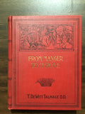 Talmage, Rev. T. DeWitt- From Manger to Throne