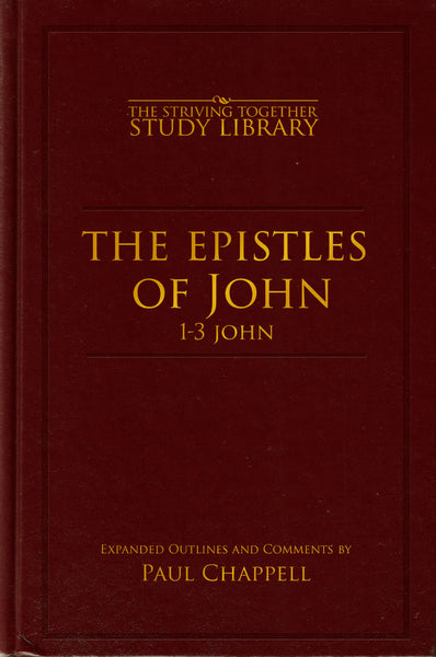 The Epistles of John: 1-3 John