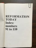 Reformation Today 91-110- 1986-89