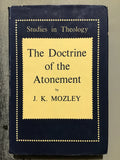 Mozley, J.K.- The Doctrine of the Atonement