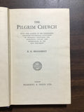 Broadbent, E.H.- The Pilgrim Church