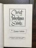 Guthrie, Thomas- Christ and the Inheritance of the Saints