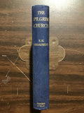 Broadbent, E.H.- The Pilgrim Church