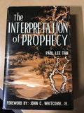 Tan, Paul Lee - The Interpretation of Prophecy