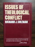 Coleman, Richard J.- Issues of Theological Conflict