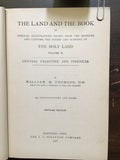 Thomson, W.M.- The Land and the Book Volumes I, II, III