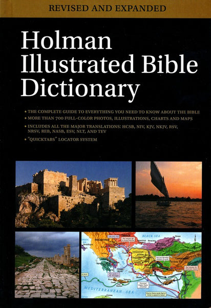 Holman Illustrated Bible Dictionary Revised and Expanded