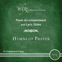 Hymns of Prayer - Piano with Lyric Slides DVD