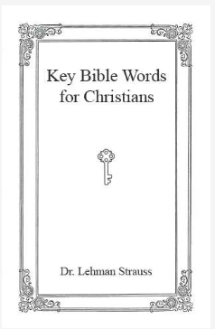 Key Scriptures Key Bible Words For Christians (4 Booklets) – Scripture Truth