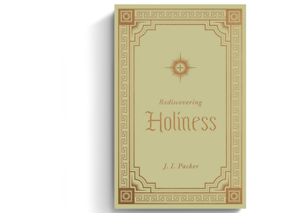 Rediscovering Holiness