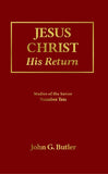 Studies of the Savior #10 -   Jesus Christ: His Return Paperback