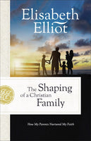 The Shaping Of A Christian Family: How My Parents Nurtured My Faith