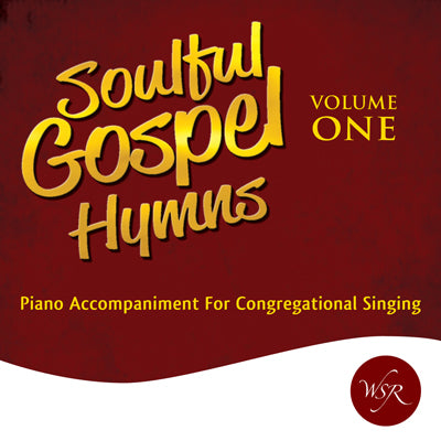Soulful Gospel Hymns - VOL. 1