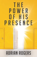 The Power of His Presence Paperback